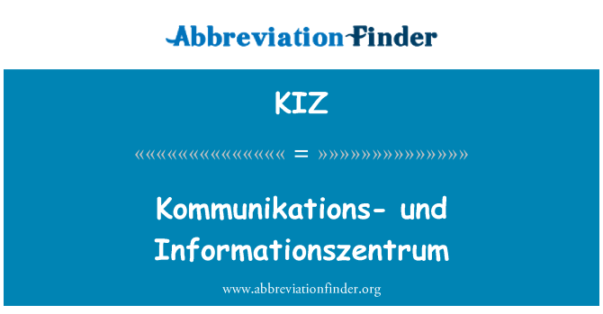 KIZ: Informationszentrum Kommunikations-ariannu