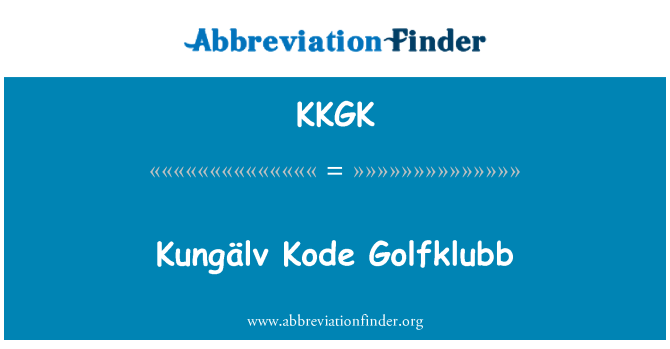 KKGK: Kungälv Kode Golfklubb