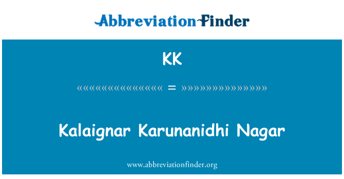 KK: Kalaignar Marcela Nagar