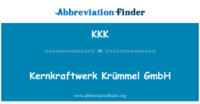 KKK: Kernkraftwerk Krümmel GmbH