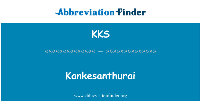KKS: Kankesanthurai