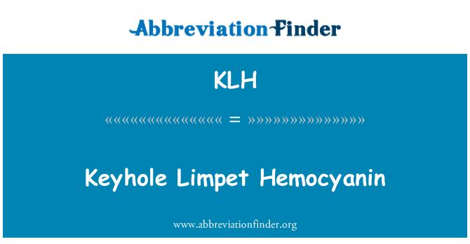 KLH: Hemocyanin Limpet twll clo