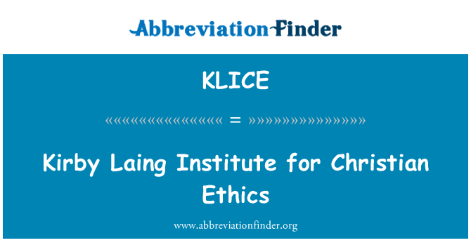 KLICE: Kirby Laing Institut Christian ètica