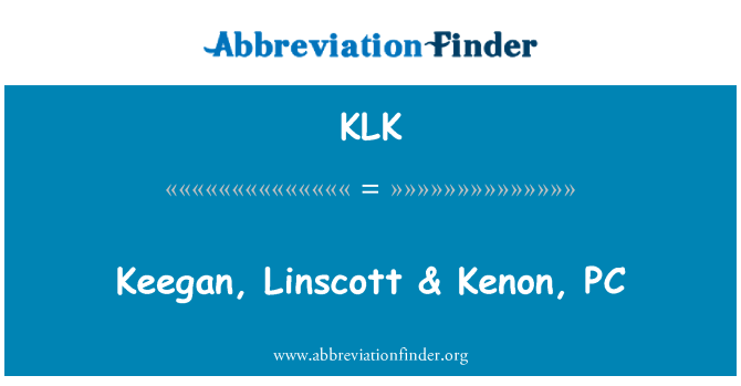 KLK: Keegan, Linscottová & Kenon, PC