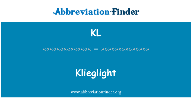 KL: Klieglight