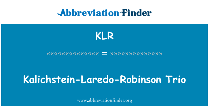 KLR: Kalichstein-拉雷多-羅賓遜三重奏
