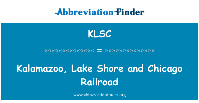 KLSC: Kalamazoo, malul lacului şi Chicago Railroad