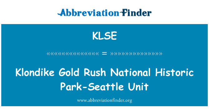 KLSE: Unit National Park-Seattle bersejarah tergesa-gesa emas Klondike