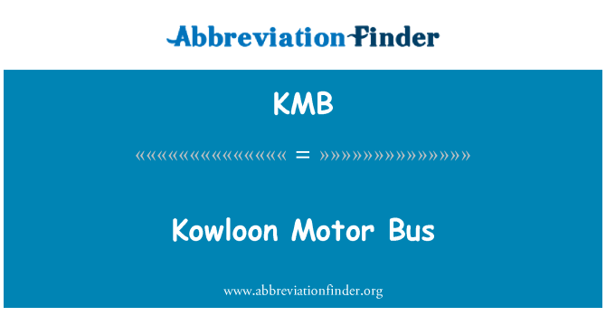 KMB: Kowloon Motor Bus