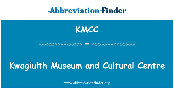 KMCC: Mize Kwagiulth Et Centre kiltirèl