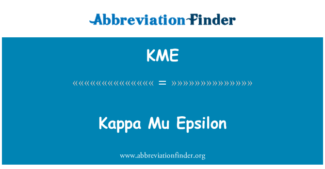 KME: Kappa Mu Epsilon