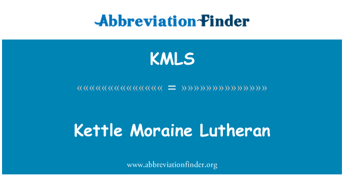 KMLS: Kitla Moraine Lutheran