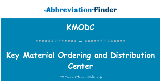 KMODC: Ordenar materiales clave y centro de distribución