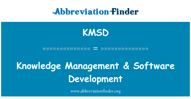 KMSD: Knowledge Management & Software Development