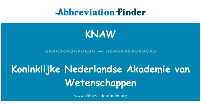 KNAW: Koninklijke 荷蘭學院范 Wetenschappen