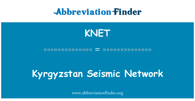 KNET: Kirgisistan seismischen Netzes