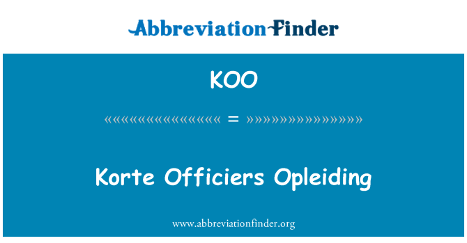 KOO: Korte Officiers Opleiding