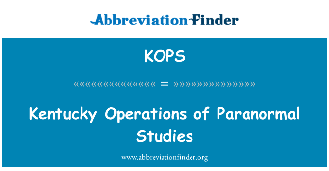 KOPS: Operasyon Kentucky du Paranormal etid yo