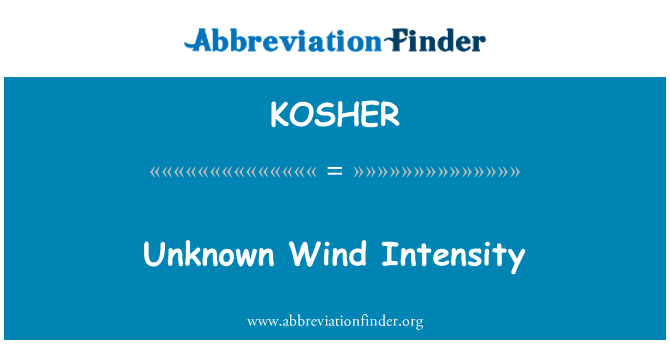 KOSHER: Intensidad del viento desconocido