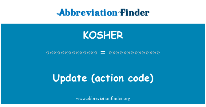 KOSHER: Uppdatering (åtgärd kod)
