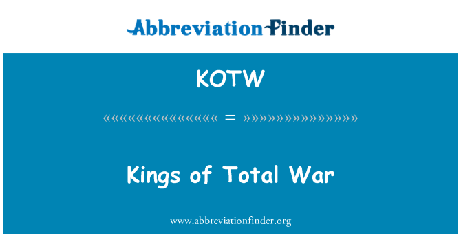 KOTW: Re di Total War