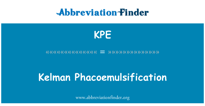 KPE: 산장 Phacoemulsification