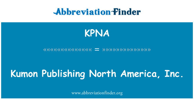 KPNA: Kumon publicering North America, Inc.