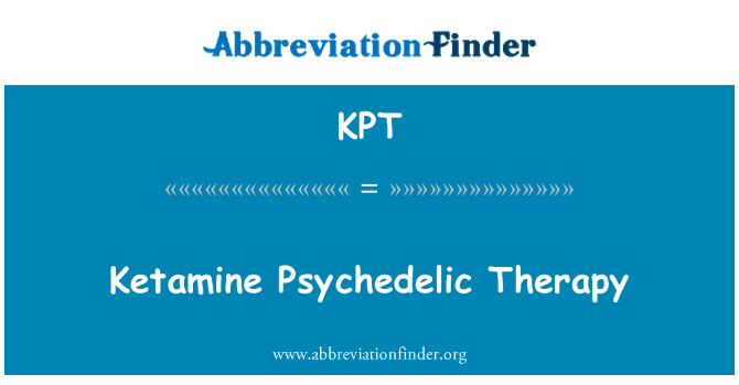 KPT: Terapia psicodélica de cetamina