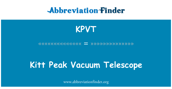 KPVT: Kitt पीक वैक्यूम टेलीस्कोप