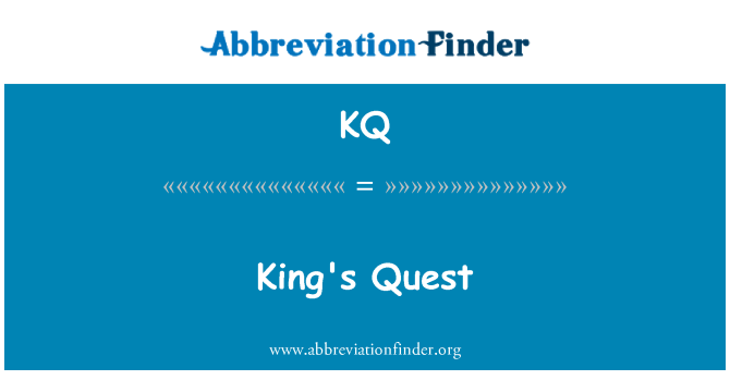 KQ: 国王的追求