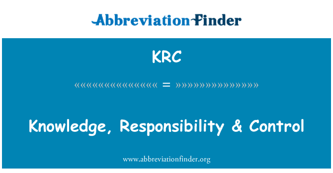 KRC: ความรู้ ความรับผิดชอบ & ตัวควบคุม