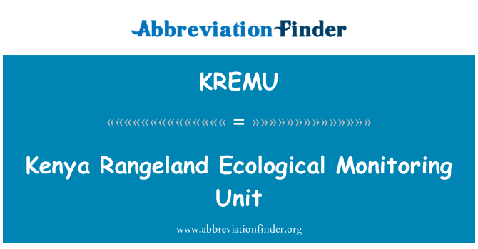 KREMU: קניה Rangeland אקולוגי ניטור יחידה