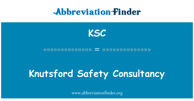 KSC: Konsulenza ta ' sigurtà Knutsford