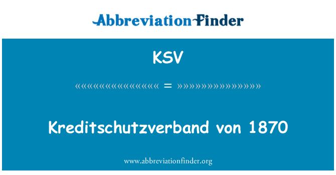 KSV: Kreditschutzverband von 1870