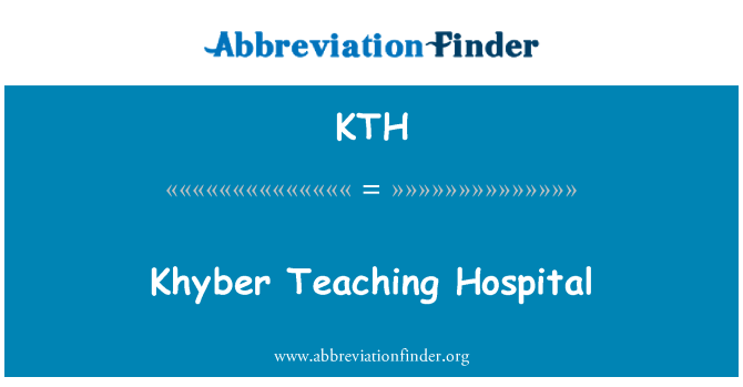 KTH: Khyber giảng dạy bệnh viện