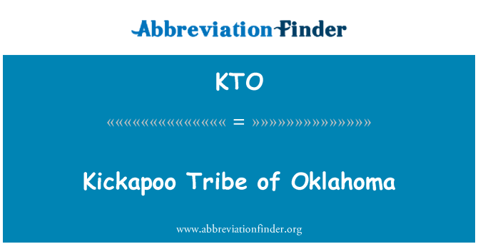 KTO: Kickapoo قبیله اوکلاهوما