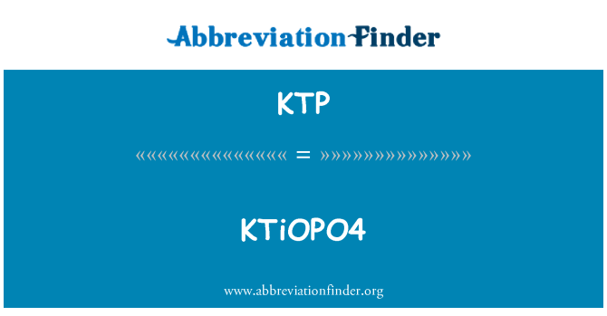 KTP: KTiOPO4