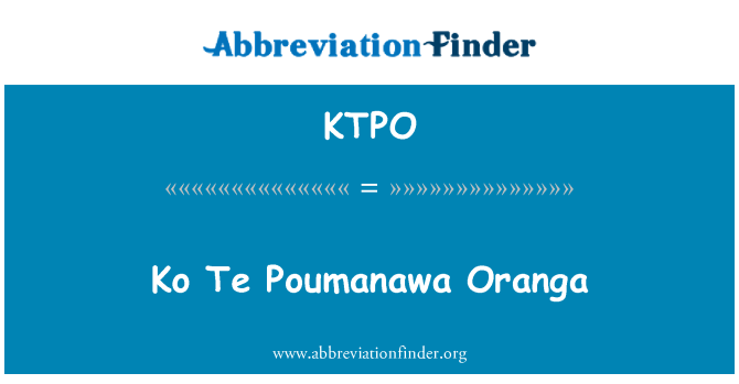 KTPO: Te ko Poumanawa Oranga