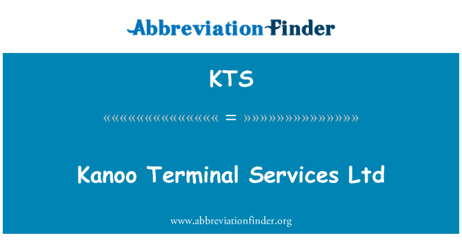 KTS: Kanoo Terminal Services Ltd