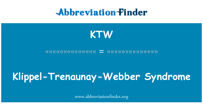 KTW: Klippel-Trenaunay-Webber iminitè