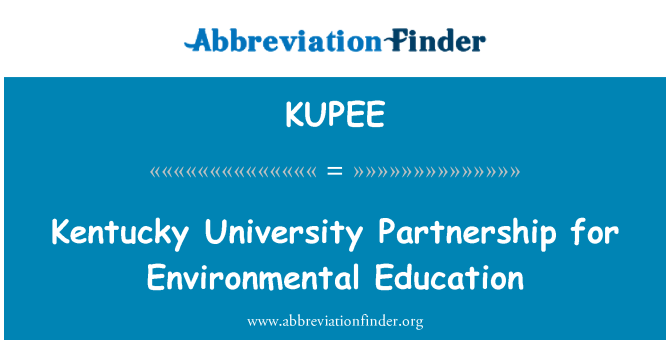 KUPEE: 肯塔基大學的夥伴關係,為環境教育的