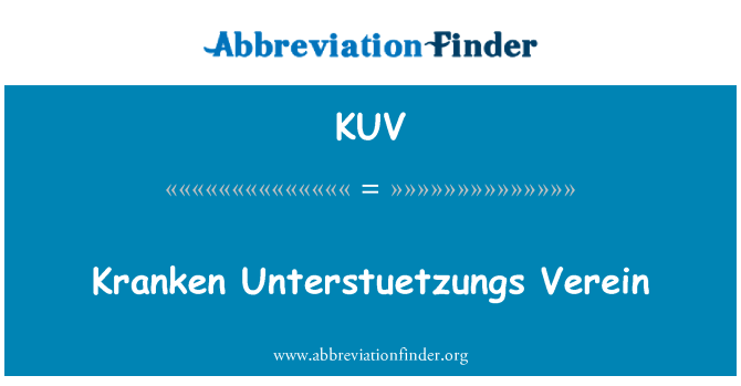 KUV: Kranken Unterstuetzungs Verein