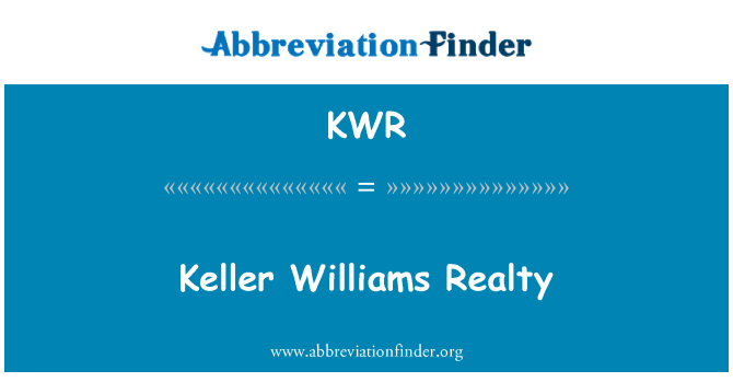 KWR: Keller Williams Realty