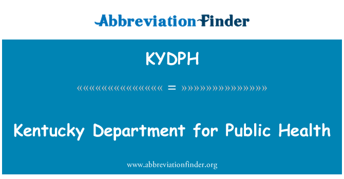 KYDPH: Kentucky yr adran iechyd y cyhoedd