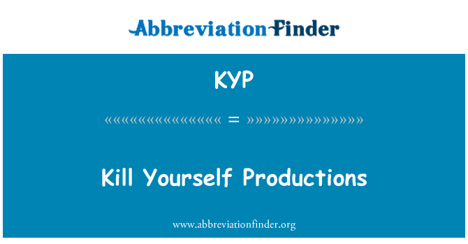 KYP: 자살 프로덕션