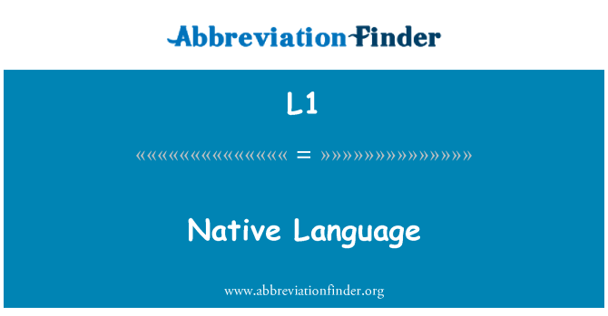 L1: मूल निवासी भाषा