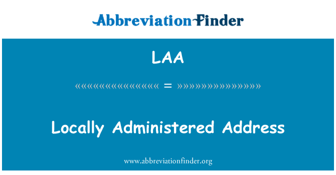 LAA: Dirección administrada localmente