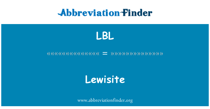 LBL: Lewisite