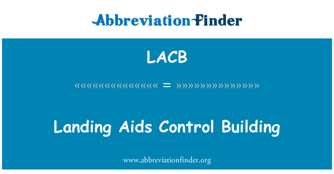 LACB: Landing Aids Control Building