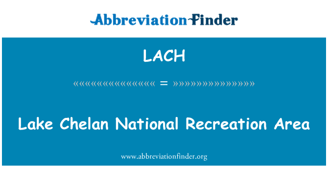 LACH: Lago Chelan área de Recreação Nacional
